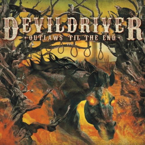 Devildriver : Outlaws ‘Til the End